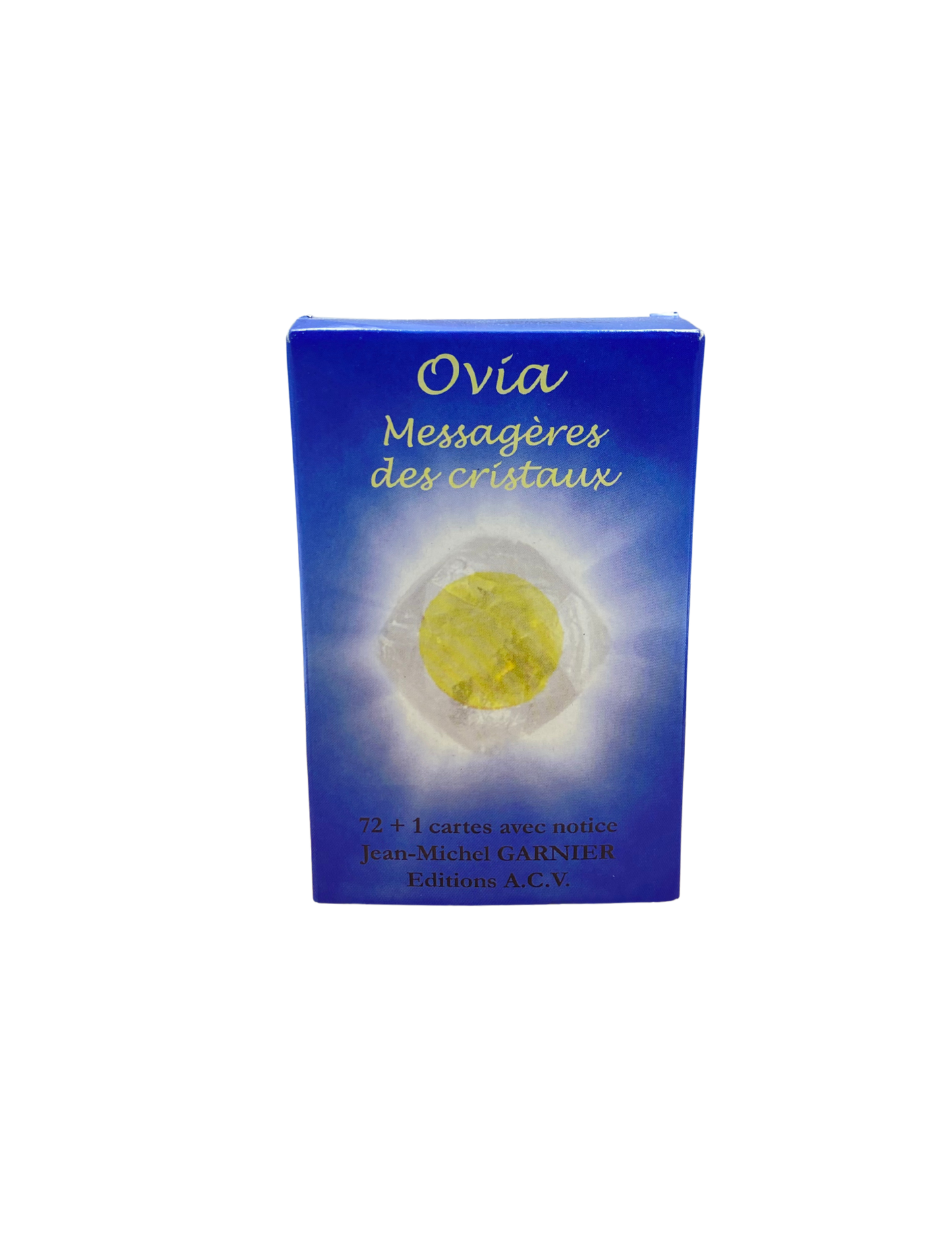 Ovia Messagères des Cristaux