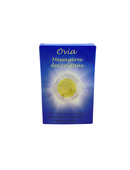 Ovia Messagères des Cristaux